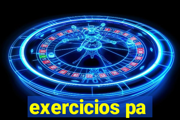 exercicios pa